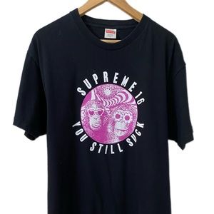 Supreme You Still Suck Tee SS16 Black XL